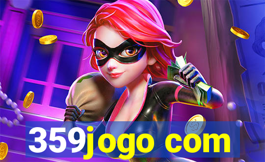 359jogo com